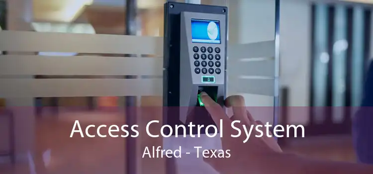 Access Control System Alfred - Texas