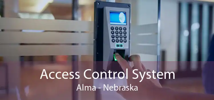 Access Control System Alma - Nebraska