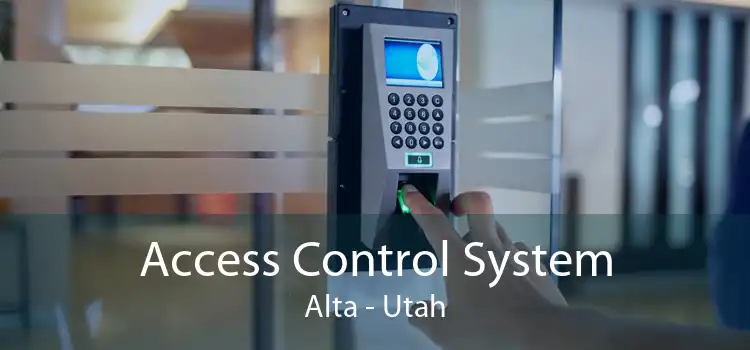 Access Control System Alta - Utah