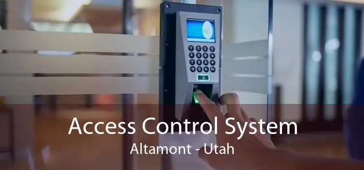 Access Control System Altamont - Utah