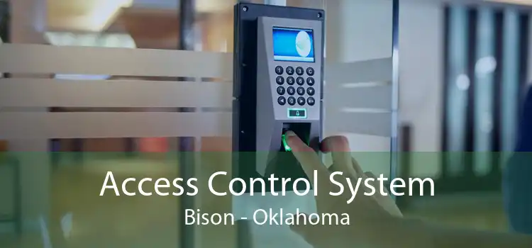 Access Control System Bison - Oklahoma