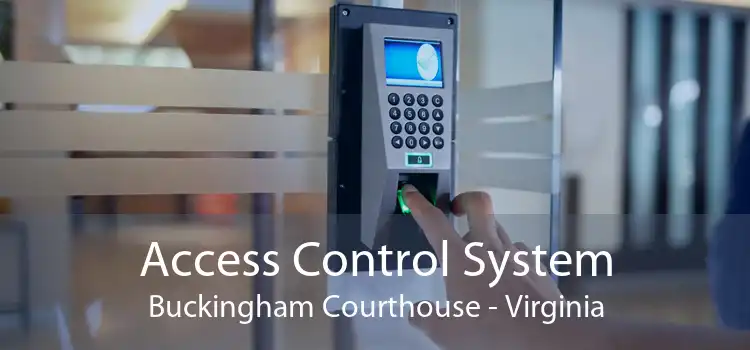 Access Control System Buckingham Courthouse - Virginia