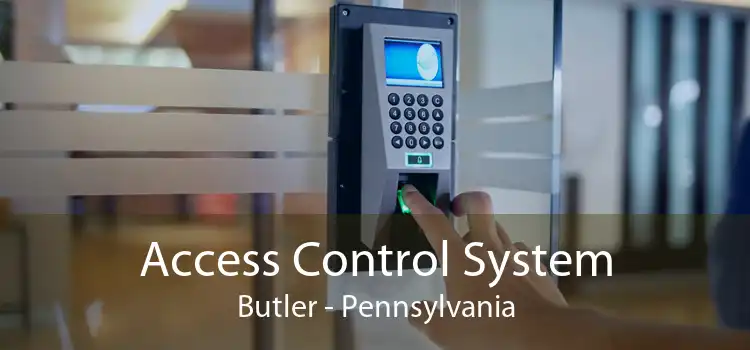 Access Control System Butler - Pennsylvania