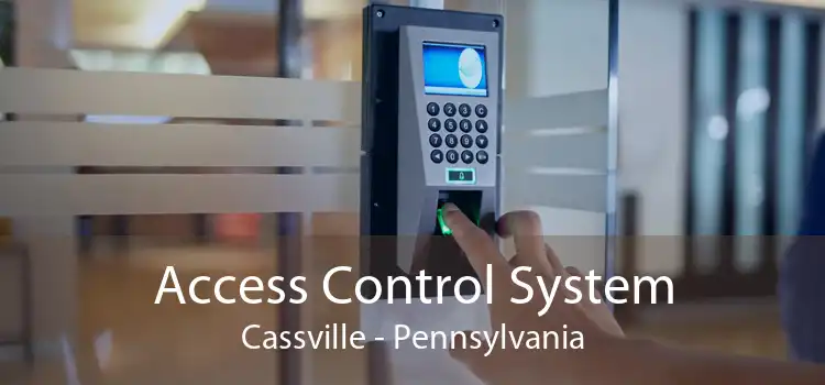 Access Control System Cassville - Pennsylvania