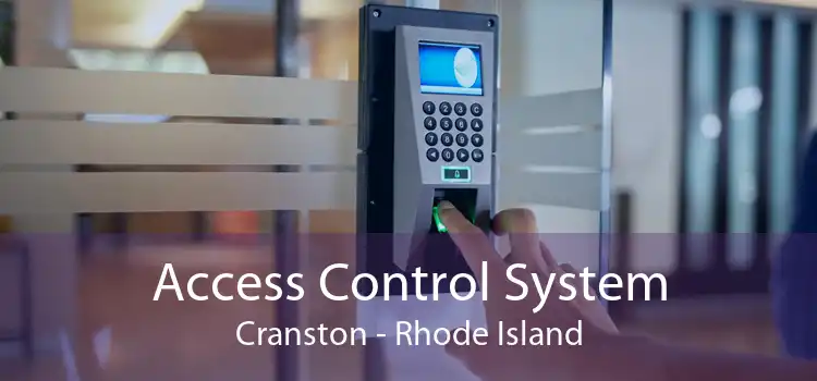 Access Control System Cranston - Rhode Island