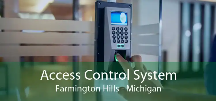 Access Control System Farmington Hills - Michigan