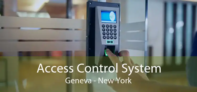 Access Control System Geneva - New York