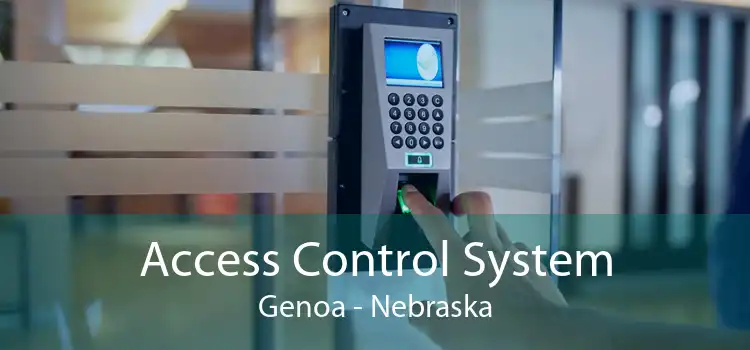 Access Control System Genoa - Nebraska