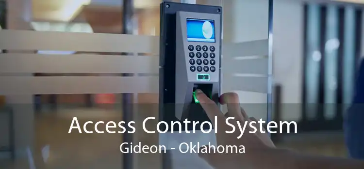 Access Control System Gideon - Oklahoma