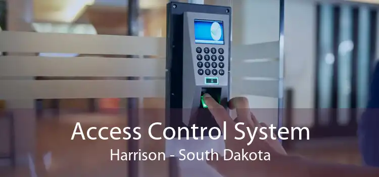 Access Control System Harrison - South Dakota