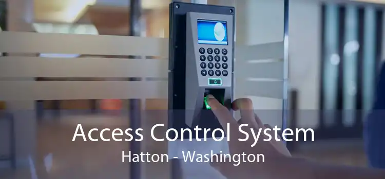 Access Control System Hatton - Washington