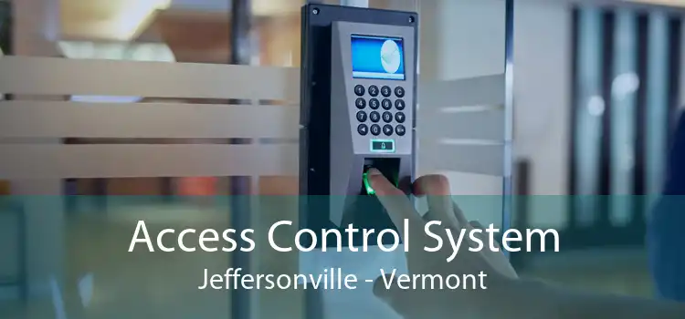 Access Control System Jeffersonville - Vermont