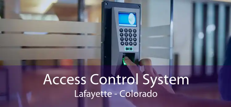 Access Control System Lafayette - Colorado