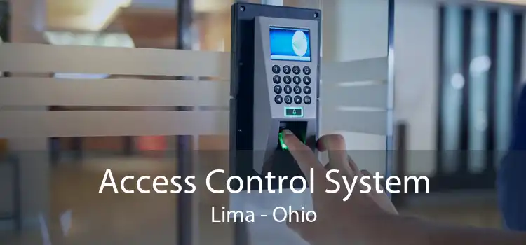 Access Control System Lima - Ohio