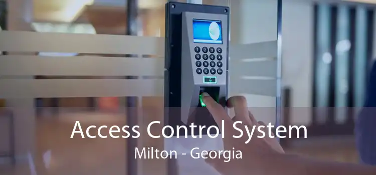 Access Control System Milton - Georgia