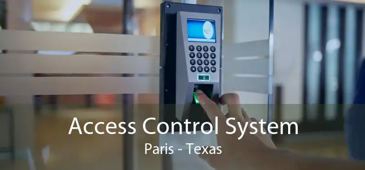 Access Control System Paris - Texas