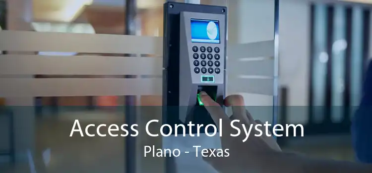 Access Control System Plano - Texas