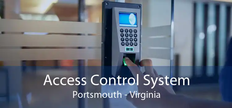 Access Control System Portsmouth - Virginia