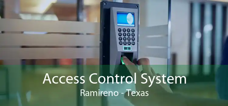 Access Control System Ramireno - Texas