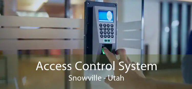 Access Control System Snowville - Utah