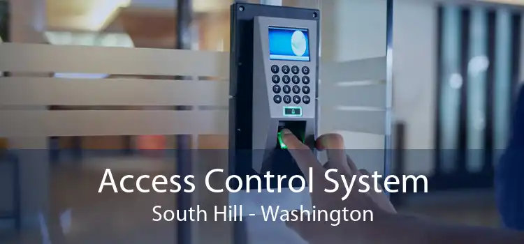 Access Control System South Hill - Washington