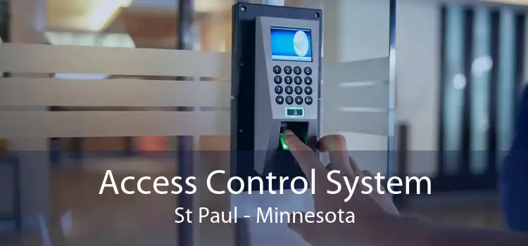 Access Control System St Paul - Minnesota