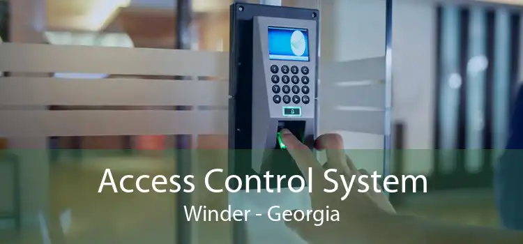 Access Control System Winder - Georgia