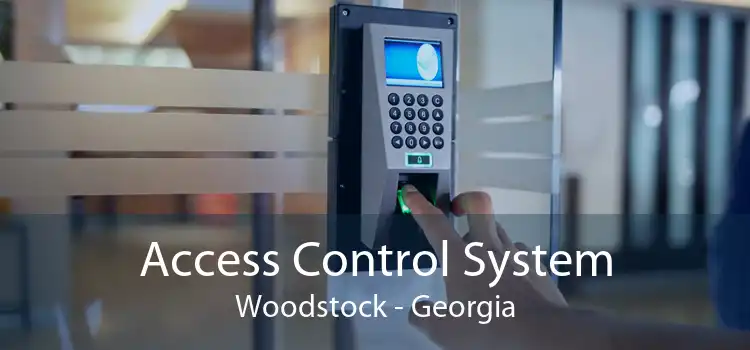 Access Control System Woodstock - Georgia