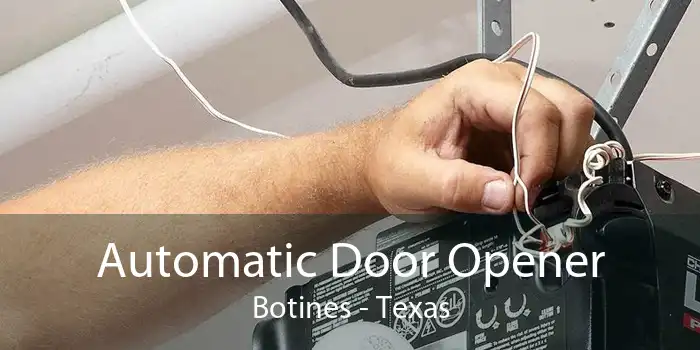 Automatic Door Opener Botines - Texas
