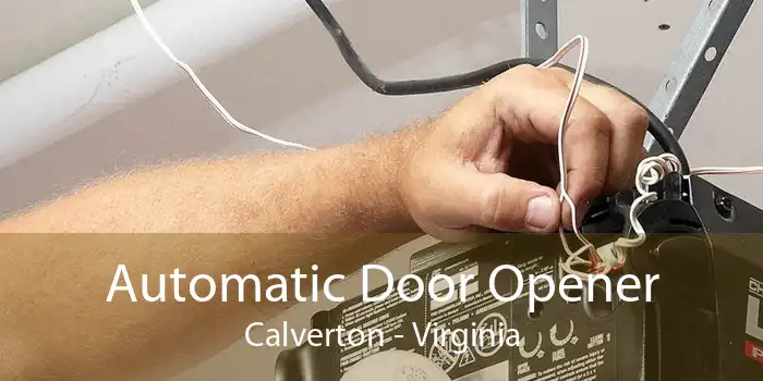 Automatic Door Opener Calverton - Virginia