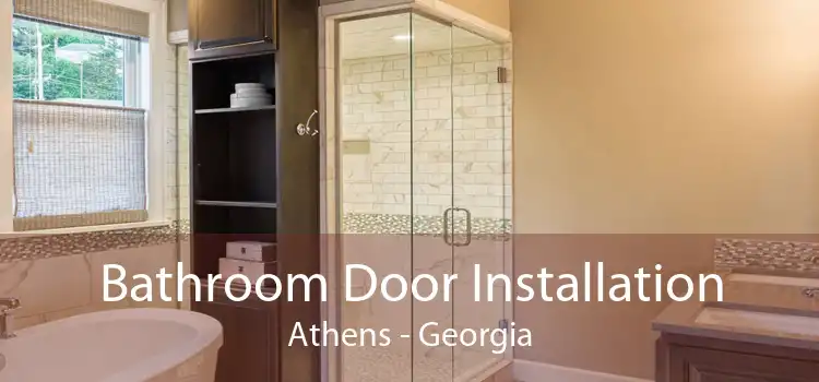 Bathroom Door Installation Athens - Georgia