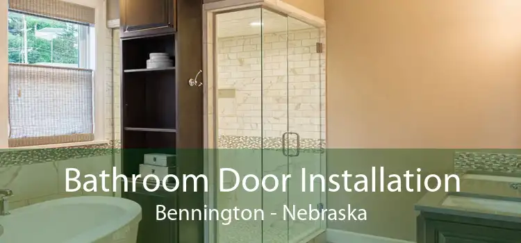 Bathroom Door Installation Bennington - Nebraska