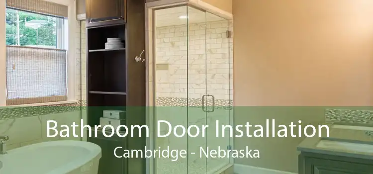 Bathroom Door Installation Cambridge - Nebraska