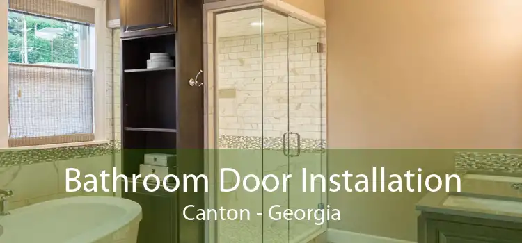 Bathroom Door Installation Canton - Georgia