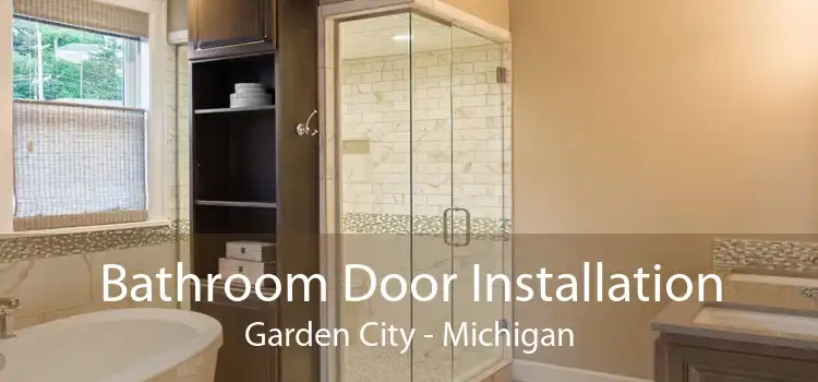 Bathroom Door Installation Garden City - Michigan