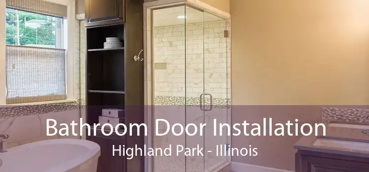 Bathroom Door Installation Highland Park - Illinois