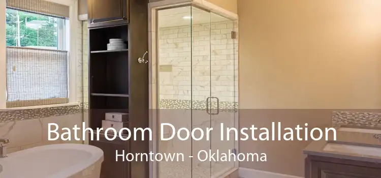 Bathroom Door Installation Horntown - Oklahoma
