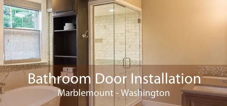 Bathroom Door Installation Marblemount - Washington
