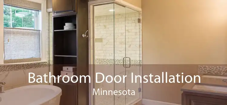 Bathroom Door Installation Minnesota