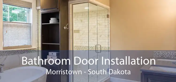 Bathroom Door Installation Morristown - South Dakota
