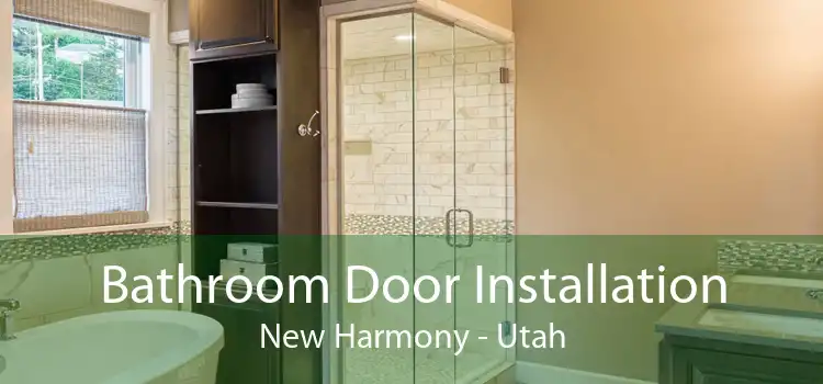 Bathroom Door Installation New Harmony - Utah