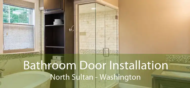 Bathroom Door Installation North Sultan - Washington