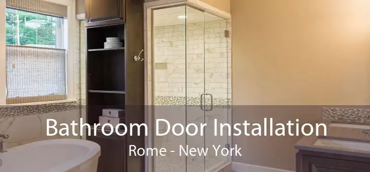 Bathroom Door Installation Rome - New York