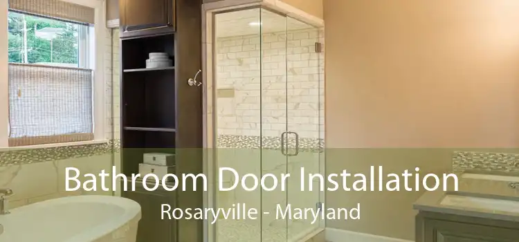 Bathroom Door Installation Rosaryville - Maryland