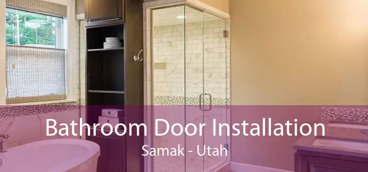 Bathroom Door Installation Samak - Utah