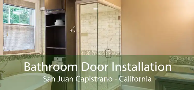 Bathroom Door Installation San Juan Capistrano - California