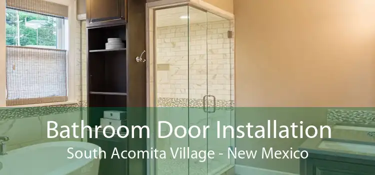 Bathroom Door Installation South Acomita Village - New Mexico