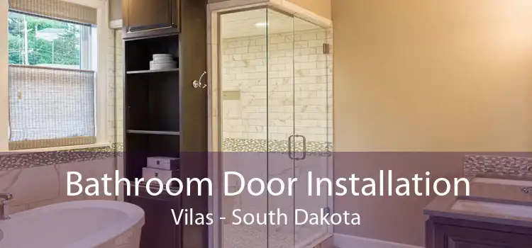 Bathroom Door Installation Vilas - South Dakota