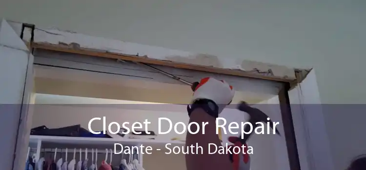 Closet Door Repair Dante - South Dakota