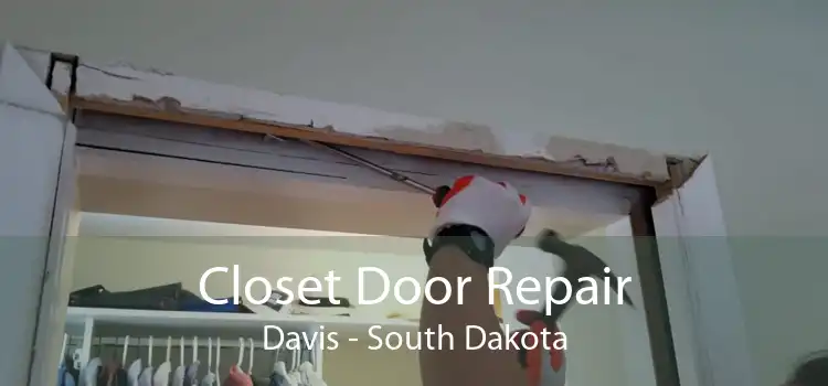 Closet Door Repair Davis - South Dakota